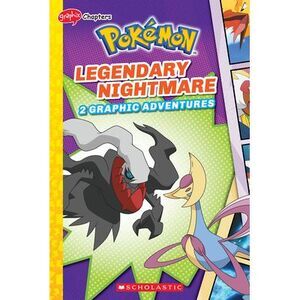 Legendary Nightmare (Pokémon: Graphic Collection) -- Meredith Rusu